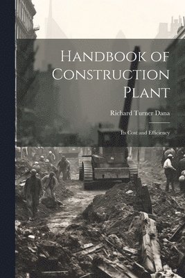bokomslag Handbook of Construction Plant