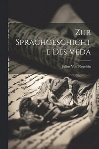 bokomslag Zur Sprachgeschichte Des Veda