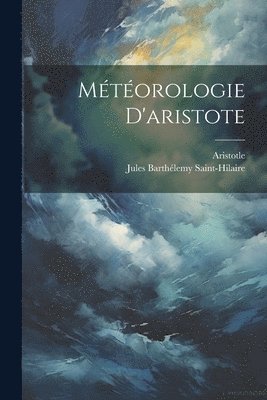 bokomslag Mtorologie D'aristote