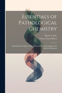 bokomslag Essentials of Pathological Chemistry
