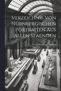 bokomslag Verzeichnis von Nrnbergischen Portraiten aus allen Staenden