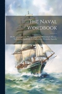 bokomslag The Naval Wordbook