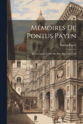 Mmoires De Pontus Payen 1