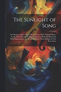 bokomslag The Sunlight of Song