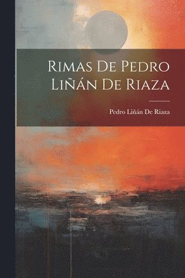 Rimas De Pedro Lin De Riaza 1