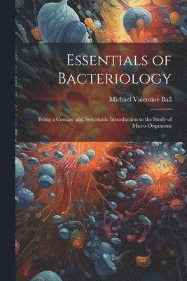 bokomslag Essentials of Bacteriology