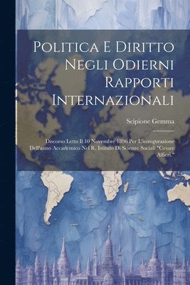 bokomslag Politica E Diritto Negli Odierni Rapporti Internazionali