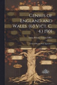 bokomslag Census of England and Wales. (63 Vict. C. 4.) 1901