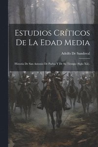 bokomslag Estudios Crticos De La Edad Media