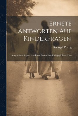 bokomslag Ernste Antworten auf Kinderfragen