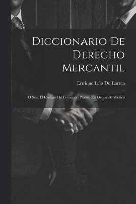 Diccionario De Derecho Mercantil 1