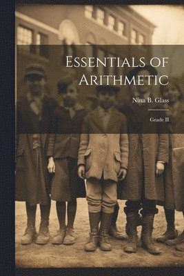 bokomslag Essentials of Arithmetic