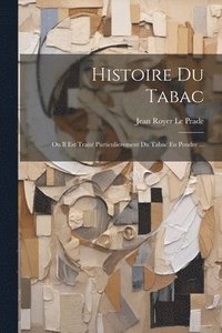 bokomslag Histoire Du Tabac