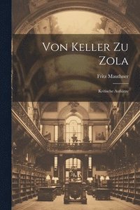 bokomslag Von Keller Zu Zola