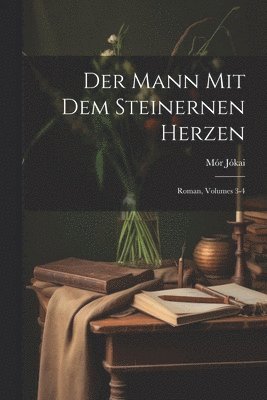 bokomslag Der Mann Mit Dem Steinernen Herzen