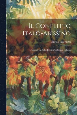 bokomslag Il Conflitto Italo-Abissino