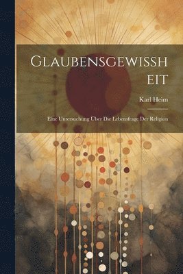 Glaubensgewissheit 1