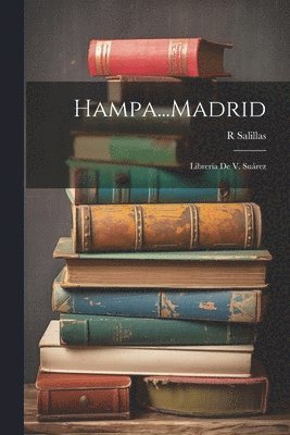 Hampa...Madrid