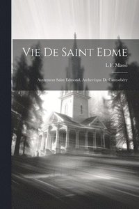 bokomslag Vie De Saint Edme