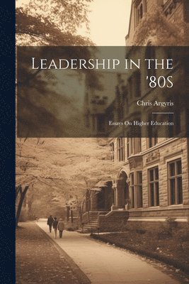 Leadership in the '80S 1