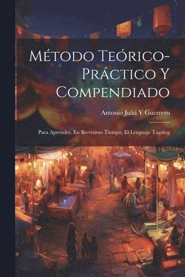 bokomslag Mtodo Terico-Prctico Y Compendiado