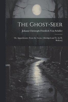 The Ghost-Seer 1