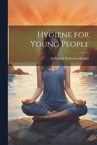 bokomslag Hygiene for Young People