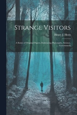 Strange Visitors 1