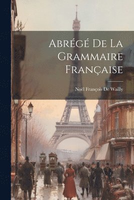 bokomslag Abrg De La Grammaire Franaise