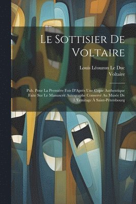 bokomslag Le Sottisier De Voltaire