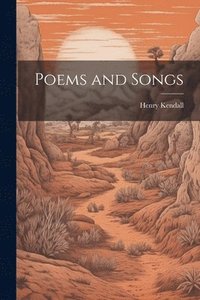 bokomslag Poems and Songs