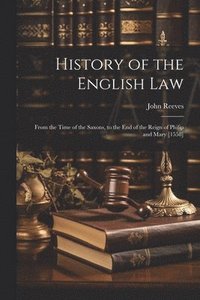 bokomslag History of the English Law