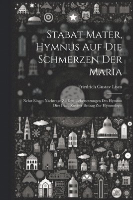 bokomslag Stabat Mater, Hymnus Auf Die Schmerzen Der Maria