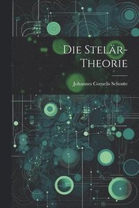 bokomslag Die Stelr-Theorie
