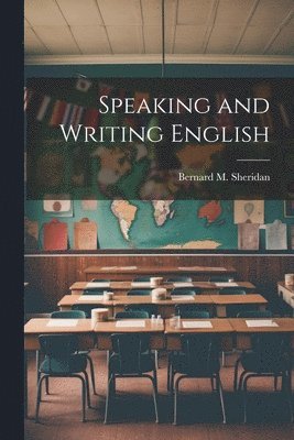 bokomslag Speaking and Writing English