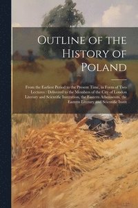 bokomslag Outline of the History of Poland