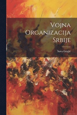 bokomslag Vojna Organizacija Srbije