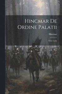 bokomslag Hincmar De Ordine Palatii
