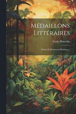 Mdaillons Littraires 1