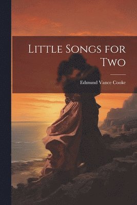 bokomslag Little Songs for Two