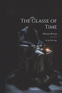 bokomslag The Glasse of Time