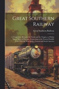 bokomslag Great Southern Railway