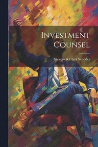 bokomslag Investment Counsel