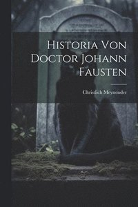 bokomslag Historia Von Doctor Johann Fausten