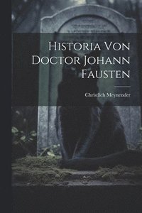 bokomslag Historia Von Doctor Johann Fausten