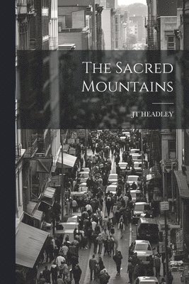 Sacred Mountains 1