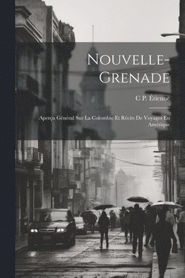 Nouvelle-Grenade 1