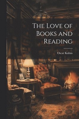 The Love of Books and Reading 1