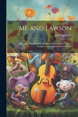 Richard Webb - Me and Lawson, Häftad
