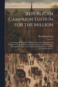 bokomslag Republican Campaign Edition for the Million